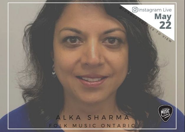 Music Talks with Alka Sharma of Folk Music Ontario